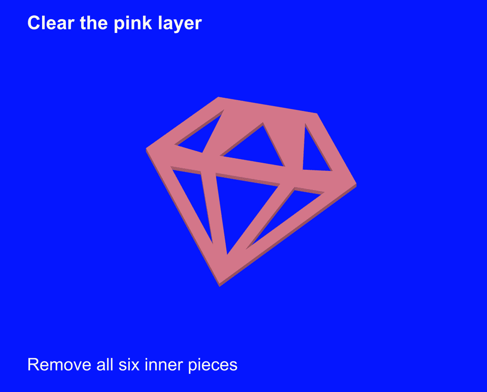 Remove the surrounding waste and all six inner pieces before lifting the connected pink layer.